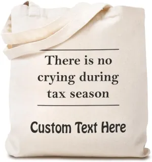 Speedy Pros Canvas Tote Bag for Women There Is No Crying During Tax Season Funny Humor Beach Bags for Women