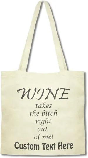 Speedy Pros Canvas Tote Bag for Women Wine Takes The Bitch Right out of Me Funny Drinking Beach Bags for Women